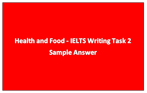 Food and Diet: Sample Answers and Topic Vocabulary for IELTS Speaking Exam  – TheTestTaker