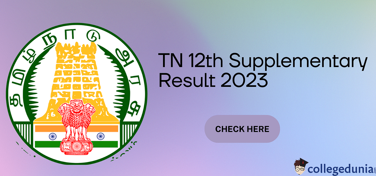 TN 12th Supplementary Result 2023 to be Out on July 24 Know How