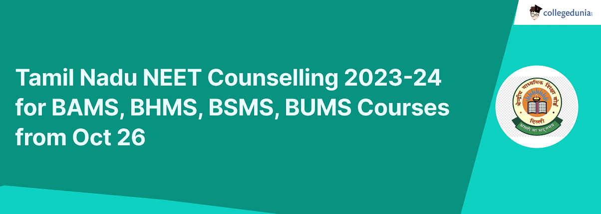 Tamil Nadu NEET Counselling 2023 24 for BAMS BHMS BSMS BUMS