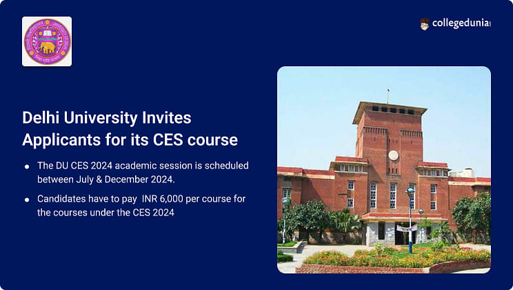 Delhi University CES Admission 2024 Open