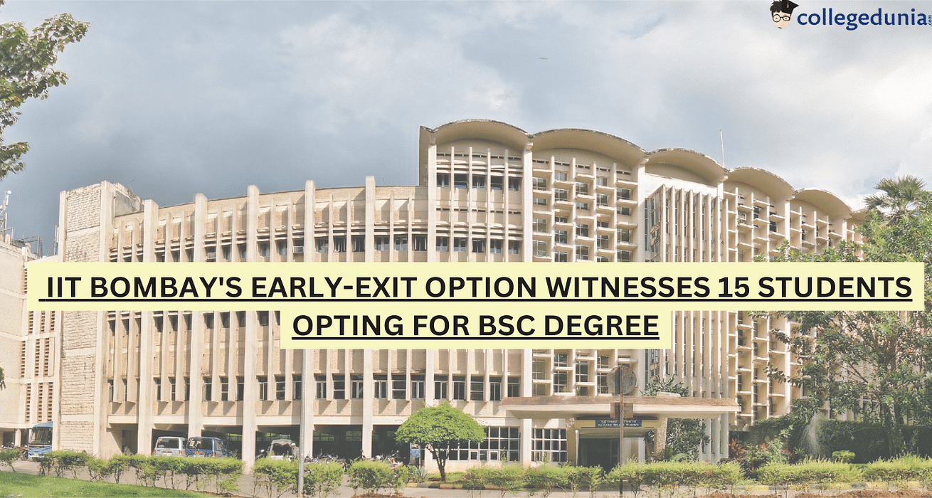 IIT Bombay's Early-Exit Option Witnesses 15 Students Opting For BSc ...