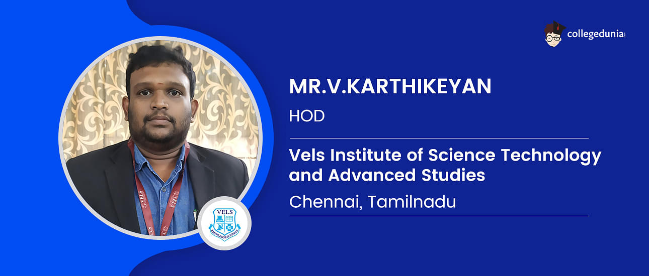 Vels Institute of Science Technology and Advanced Studies Mr. V