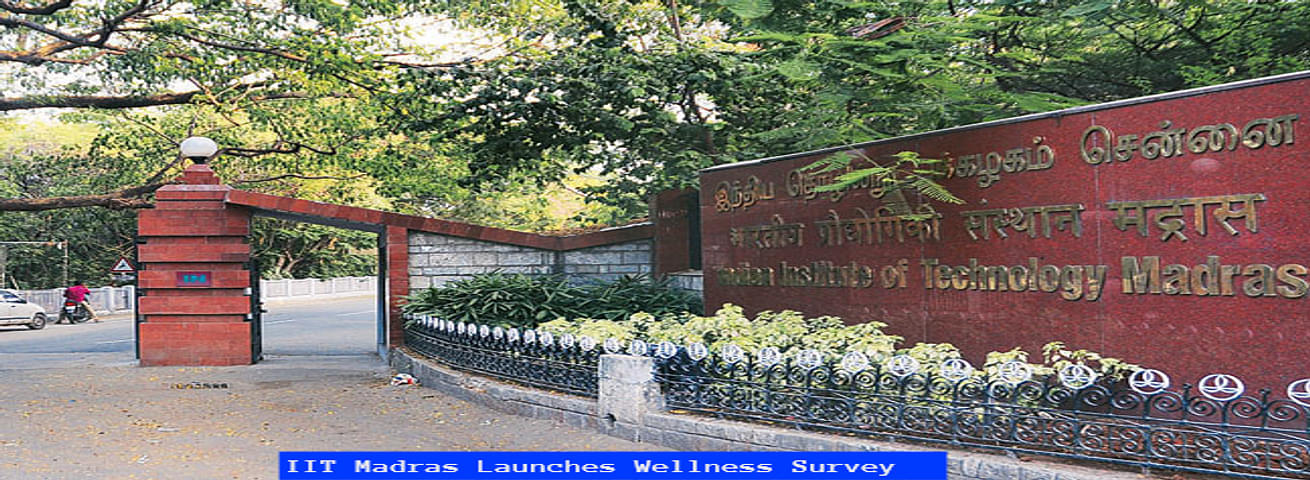 IIT Madras Launches Wellness Survey for Students, Faculty & Staff ...