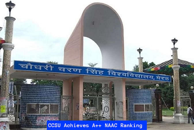 CCSU Achieves A++ NAAC Ranking, Now Ranks Among Top State Universities in  India