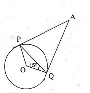 AP and AQ are the two tangents to a circle with centre